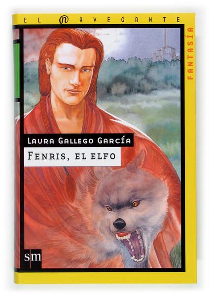 FENRIS, EL ELFO | 9788467501469 | GALLEGO GARCÍA, LAURA