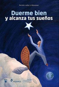 DUERME BIEN Y ALCANZA TUS SUEÑOS | 9788489662667