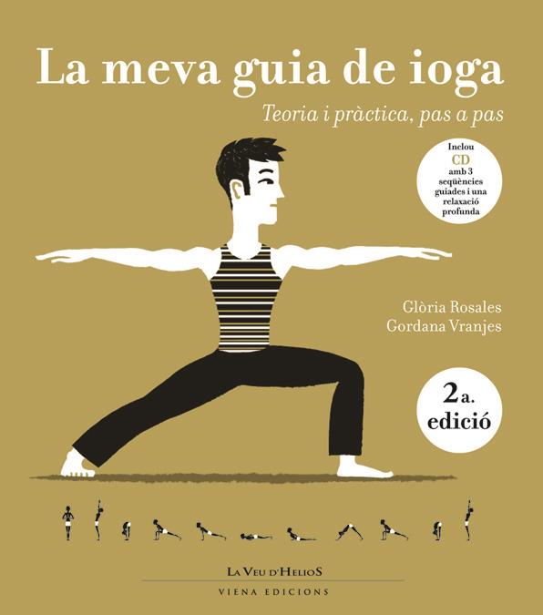 MEVA GUIA DE IOGA, LA | 9788483304488 | ROSALES, GLORIA; VRANJES, GORDANA | Llibreria Online de Tremp