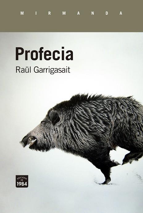 PROFECIA | 9788418858345 | GARRIGASAIT, RAÜL | Llibreria Online de Tremp