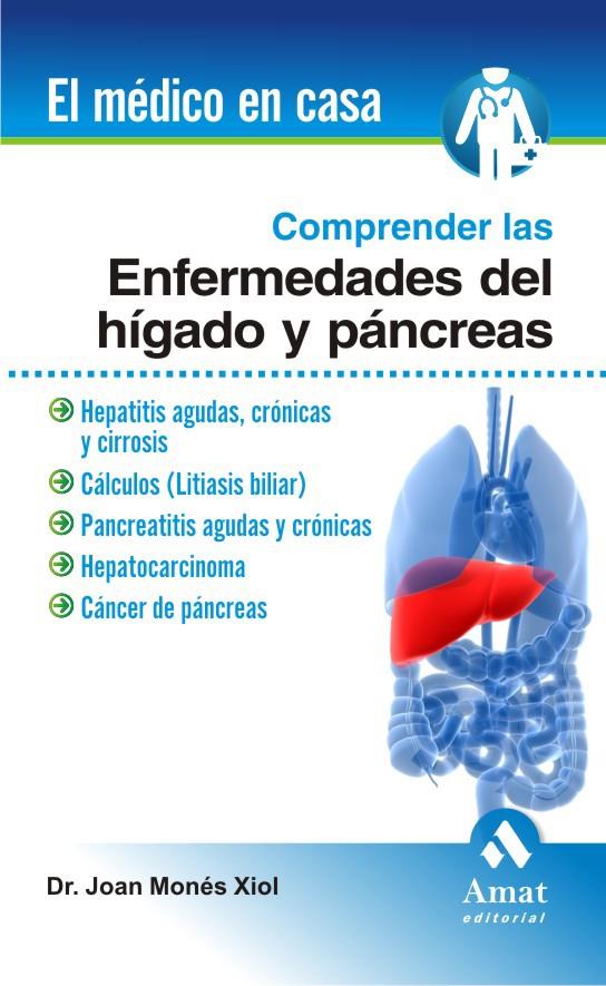 COMPRENDER LAS ENFERMEDADES DEL HIGADO Y PANCREAS | 9788497353120 | MONES XIOL, DR. JOAN