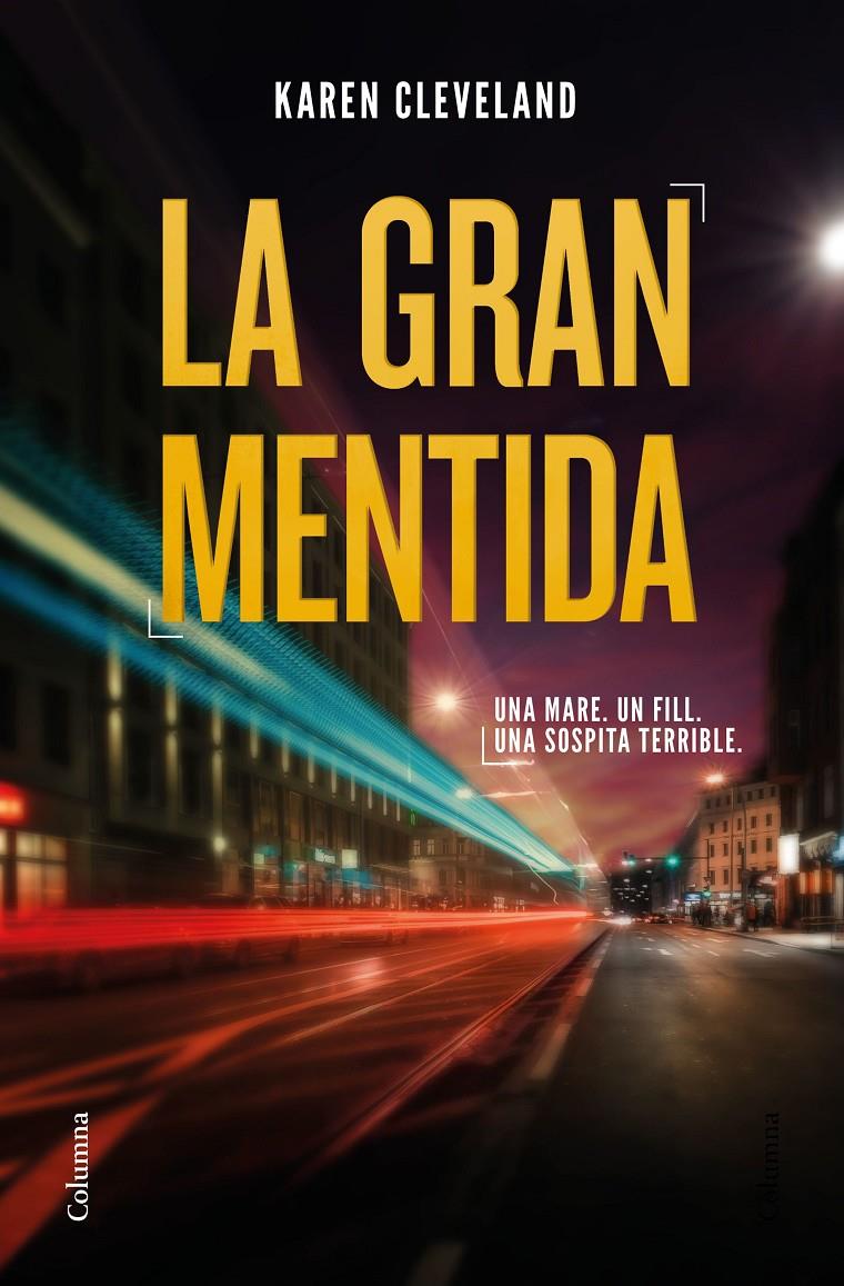 LA GRAN MENTIDA | 9788466425285 | CLEVELAND, KAREN | Llibreria Online de Tremp