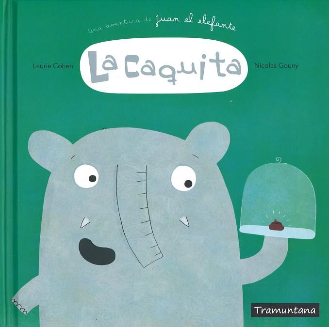 LA CAQUITA | 9788416578825 | GOUNY GOUNY, NICOLAS