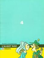 ALIGOT SAVI 4 | 9788424601447 | PICANYOL | Llibreria Online de Tremp