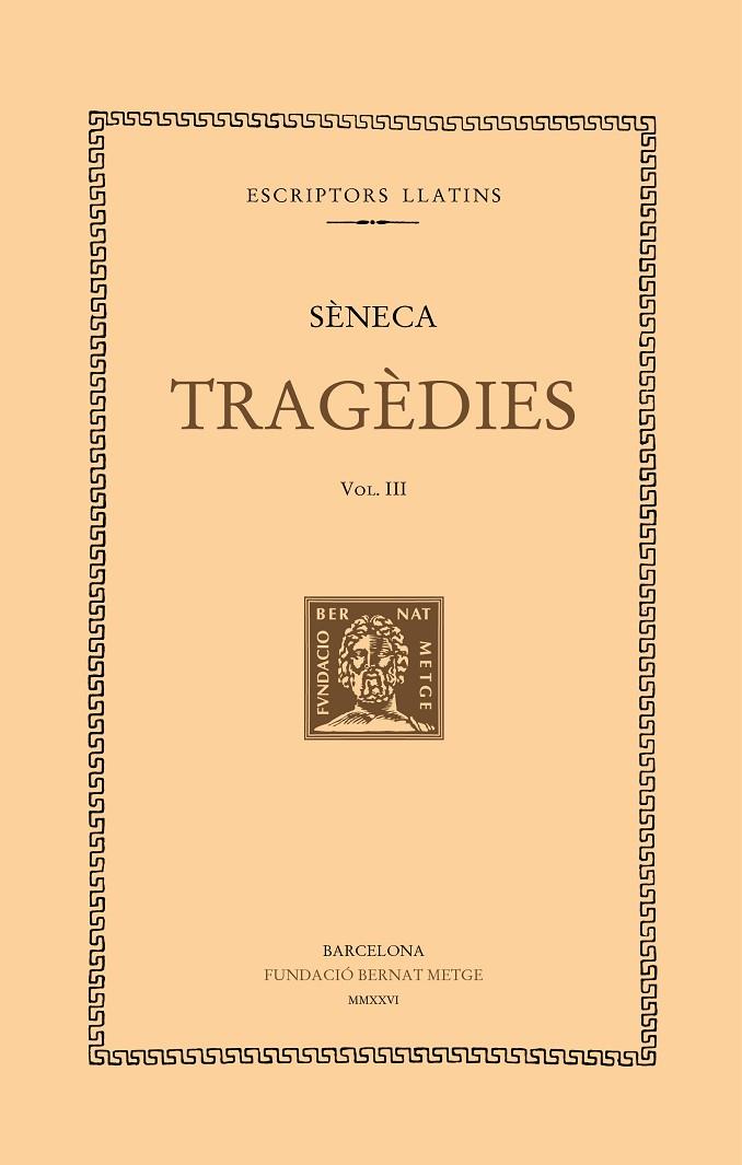 TRAGÈDIES (VOL. III) | 9788498594713 | SÈNECA | Llibreria Online de Tremp