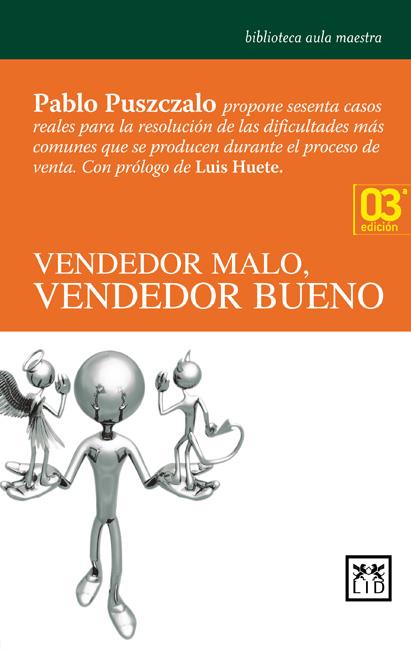 VENDEDOR MALO, VENDEDOR BUENO | 9788483560365 | PUSZCZALO, PABLO | Llibreria Online de Tremp