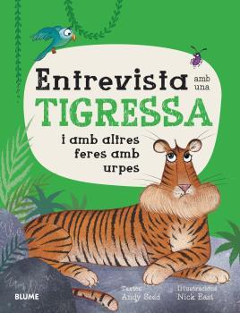 ENTREVISTA AMB UNA TIGRESSA | 9788419094735 | SEED, ANDY/EAST, NICK | Llibreria Online de Tremp