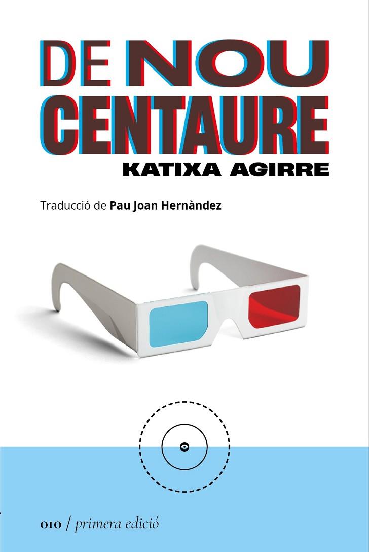 DE NOU CENTAURE | 9788419059093 | AGIRRE, KATIXA | Llibreria Online de Tremp
