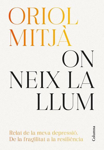 ON NEIX LA LLUM | 9788466434751 | MITJÀ, ORIOL | Llibreria Online de Tremp