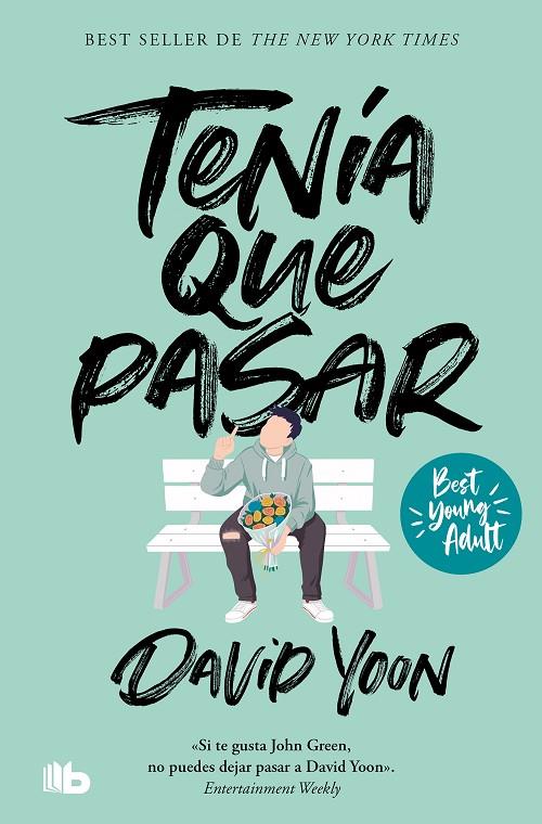 TENÍA QUE PASAR (BEST YOUNG ADULT) | 9788413146959 | YOON, DAVID | Llibreria Online de Tremp