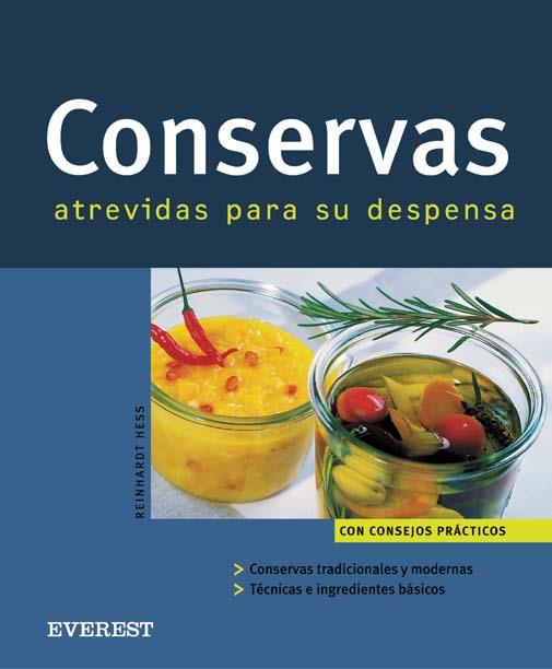 CONSERVAS ATREVIDAS PARA SU DESPENSA | 9788424117238 | HESS, REINHARDT
