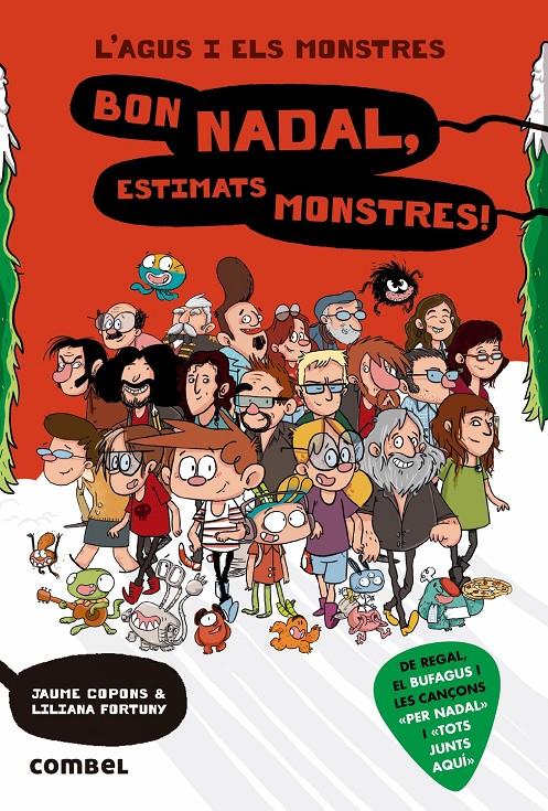 BON NADAL, ESTIMATS MONSTRES! (L'AGUS I ELS MONSTRES) | 9788491012900 | COPONS RAMON, JAUME/RIUS RAMOS, JOSEP