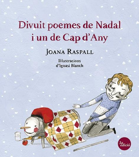 DIVUIT POEMES DE NADAL I UN DE CAP D'ANY | 9788499792422 | RASPALL JUANOLA, JOANA/BLANCH GISBERT, IGNASI