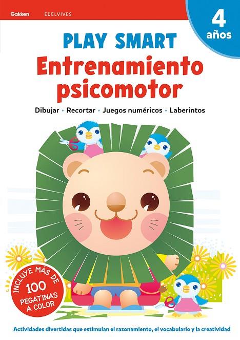 PLAY SMART : ENTRENAMIENTO PSICOMOTOR. 4 AÑOS | 9788414028230 | EQUIPO GAKKEN | Llibreria Online de Tremp