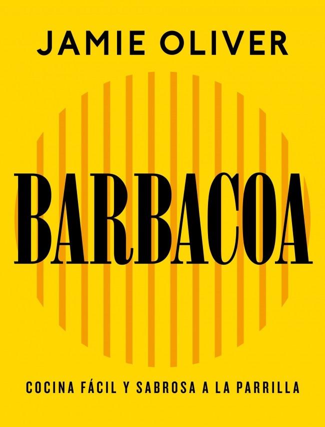 BARBACOA | 9788425374012 | OLIVER, JAMIE | Llibreria Online de Tremp