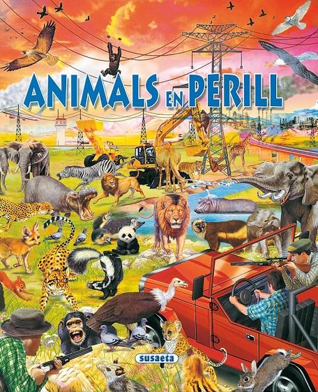 BUSCA ELS ANIMALS EN PERILL | 9788430586943 | ARREDONDO, FRANCISCO | Llibreria Online de Tremp