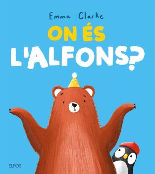 ON ÉS L'ALFONS? | 9791388023224 | CLARKE, EMMA | Llibreria Online de Tremp
