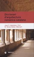 DICCIONARI D'ARQUITECTURA ROMANICA | 9788439371007 | CABESTANY I FORT, JOAN/MATAS BLANXART, M. TERESA