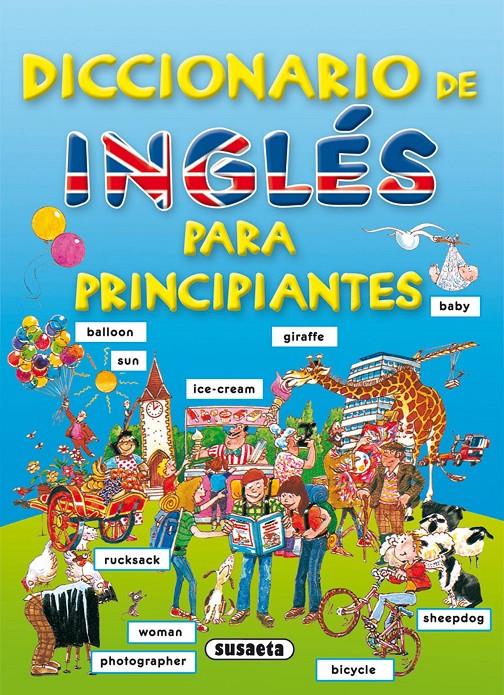DICCIONARIO DE INGLÉS PARA PRINCIPIANTES | 9788430563531 | VV.AA
