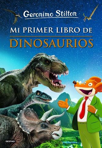 MI PRIMER LIBRO DE DINOSAURIOS | 9788408230892 | STILTON, GERONIMO | Llibreria Online de Tremp