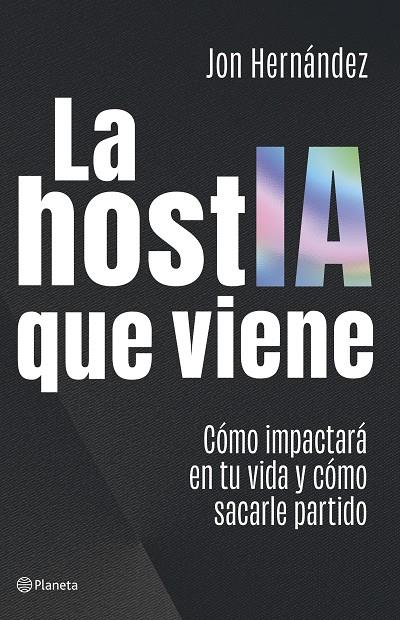 LA HOSTIA QUE VIENE | 9788408320616 | HERNÁNDEZ, JON | Llibreria Online de Tremp