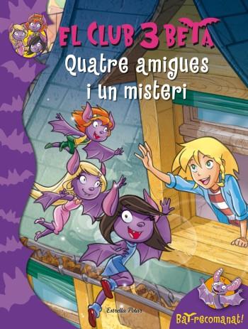 QUATRE AMIGUES I UN MISTERI | 9788499325798 | Llibreria Online de Tremp