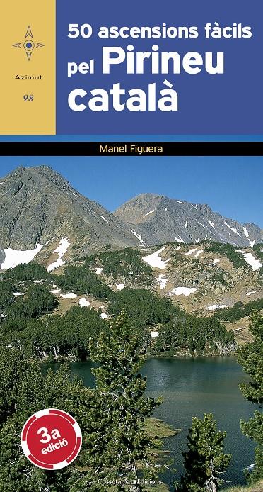 50 ASCENSIONS FACILS PEL PIRINEU CATALA | 9788497913768 | FIGUERA, MANEL | Llibreria Online de Tremp