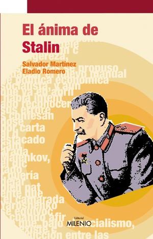 ANIMA DE STALIN, EL | 9788497432085 | MARTINEZ, SALVADOR; ROMERO, ELADI