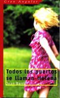 TODOS LOS PUERTOS SE LLAMAN HELENA | 9788434867161 | BARRIL, JOAN | Llibreria Online de Tremp