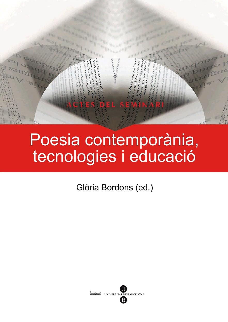POESIA CONTEMPORANIA, TECNOLOGIES I EDUCACIO | 9788447534302 | BORDONS, GLORIA