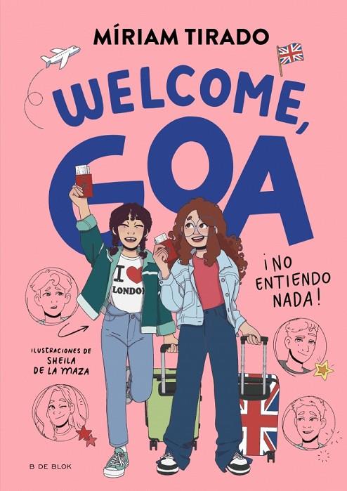 ME LLAMO GOA 8 - WELCOME, GOA | 9791387695170 | TIRADO, MÍRIAM | Llibreria Online de Tremp