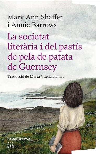 LA SOCIETAT LITERÀRIA I DEL PASTÍS DE PELA DE PATATA DE GUERNSEY | 9791387800222 | BARROWS, ANNIE/SHAFFER, MARY ANN | Llibreria Online de Tremp