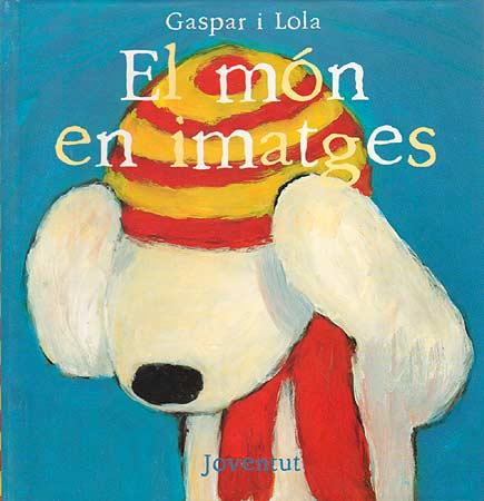 MON EN IMATGES, EL | 9788426132833 | GASPAR I LOLA | Llibreria Online de Tremp
