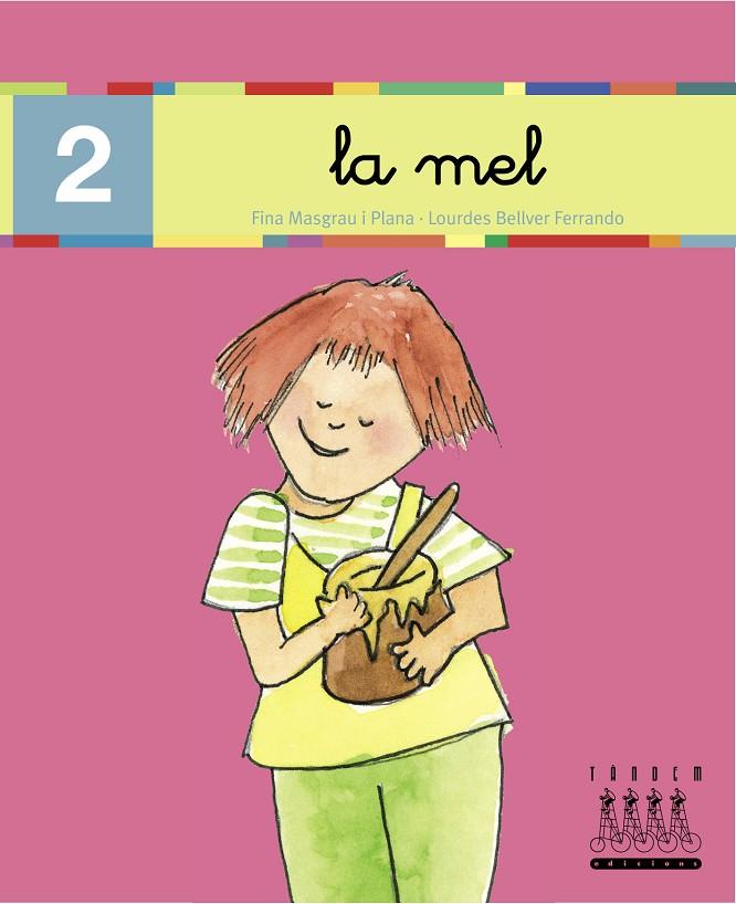 LA MEL (2) | 9788481316773 | MASGRAU I PLANA, FINA ; BELLVER FERRANDO, LOURDES
