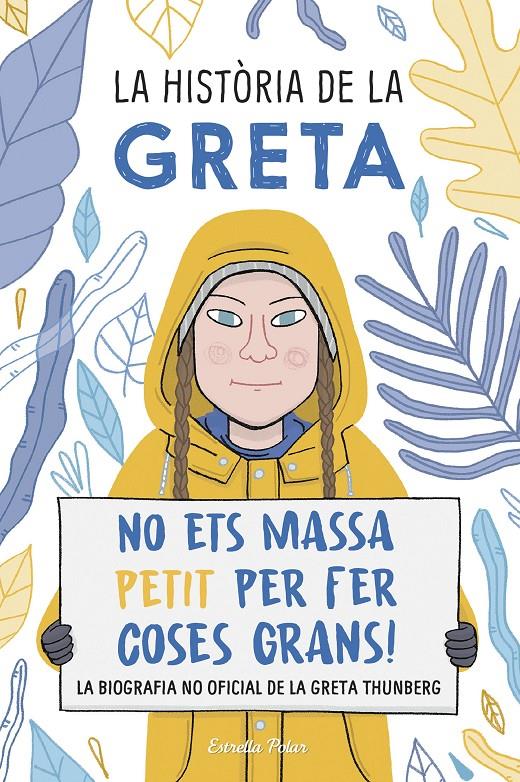 LA HISTÒRIA DE LA GRETA | 9788491378549 | CAMERINI, VALENTINA | Llibreria Online de Tremp