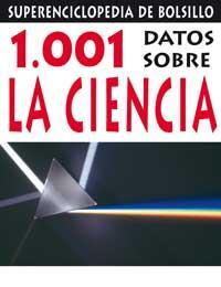 1001 DATOS SOBRE LA CIENCIA | 9788427223776 | SETFORD, STEVE