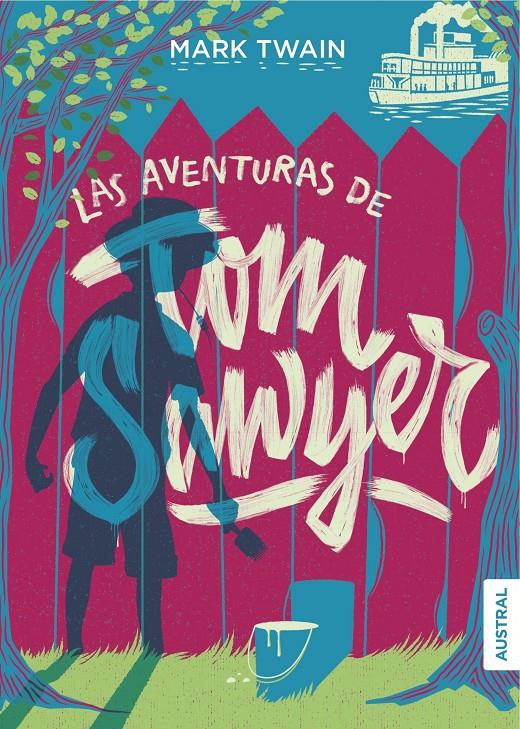 LAS AVENTURAS DE TOM SAWYER | 9788467048476 | MARK TWAIN | Llibreria Online de Tremp