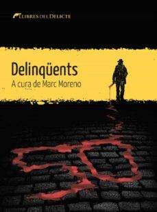 DELINQÜENTS | 9788412271829 | VV AA | Llibreria Online de Tremp