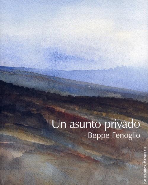 UN ASUNTO PRIVADO | 9788495764263 | FENOGLIO, BEPPE | Llibreria Online de Tremp