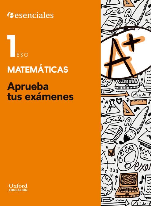 APRUEBA TUS EXÁMENES MATEMÁTICAS 1.º ESO. CUADERNO DEL ALUMNO | 9780190508876 | URIONDO GONZÁLEZ, JOSÉ LUIS