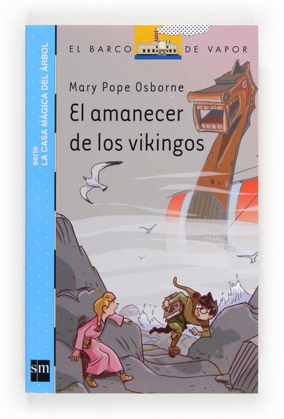 AMANECER DE LOS VIKINGOS, EL | 9788467563337 | OSBORNE, MARY POPE | Llibreria Online de Tremp