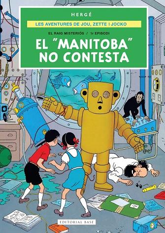 LES AVENTURES DE JOE, ZETTE I JOCKO 3. EL "MANITOBA" NO CONTESTA | 9791387728724 | REMI "HERGÉ", GEORGES | Llibreria Online de Tremp