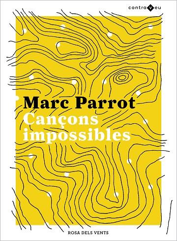 CANÇONS IMPOSSIBLES | 9788417909437 | PARROT, MARC | Llibreria Online de Tremp
