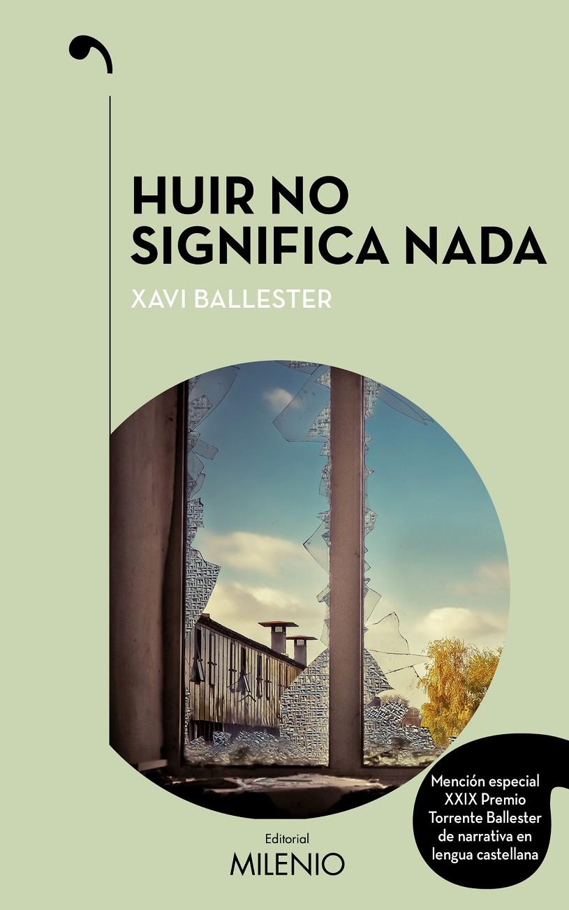 HUIR NO SIGNIFICA NADA | 9788497438513 | BALLESTER FÀBREGUES, XAVI