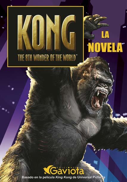 KONG. LA NOVELA | 9788439204831 | UNIVERSAL PICTURES | Llibreria Online de Tremp