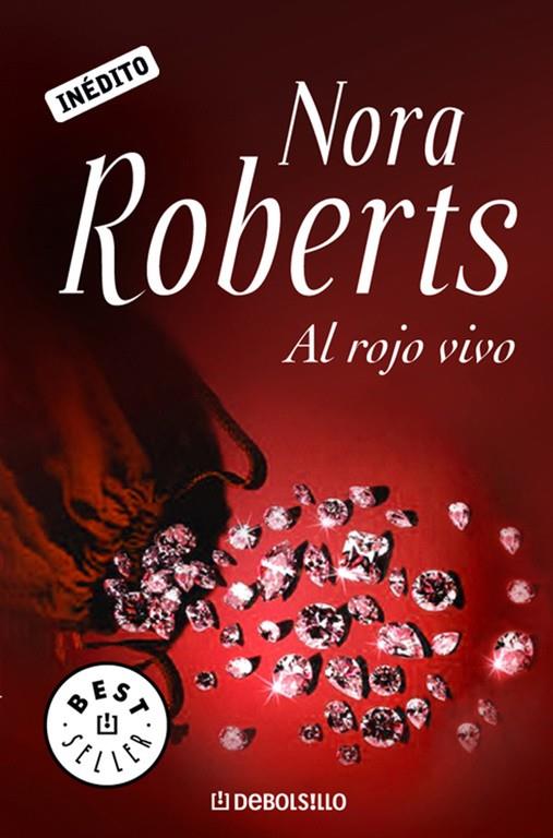 ROJO VIVO, AL | 9788483463697 | ROBERTS, NORA | Llibreria Online de Tremp