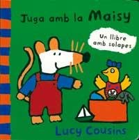 JUGA AMB LA MAISY | 9788495040459 | COUSINS, LUCY | Llibreria Online de Tremp