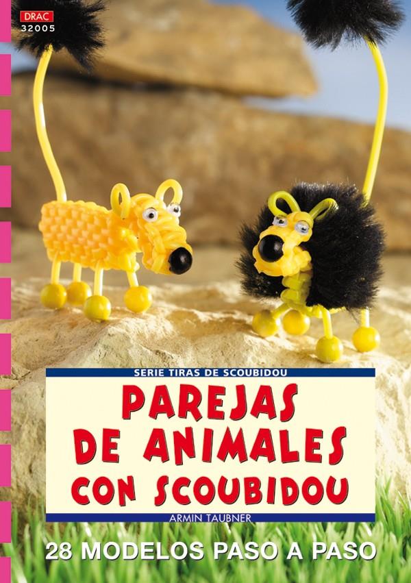 PAREJAS DE ANIMALES CON SCOUBIDOU | 9788496365896 | TAUBNER, ARMIN | Llibreria Online de Tremp