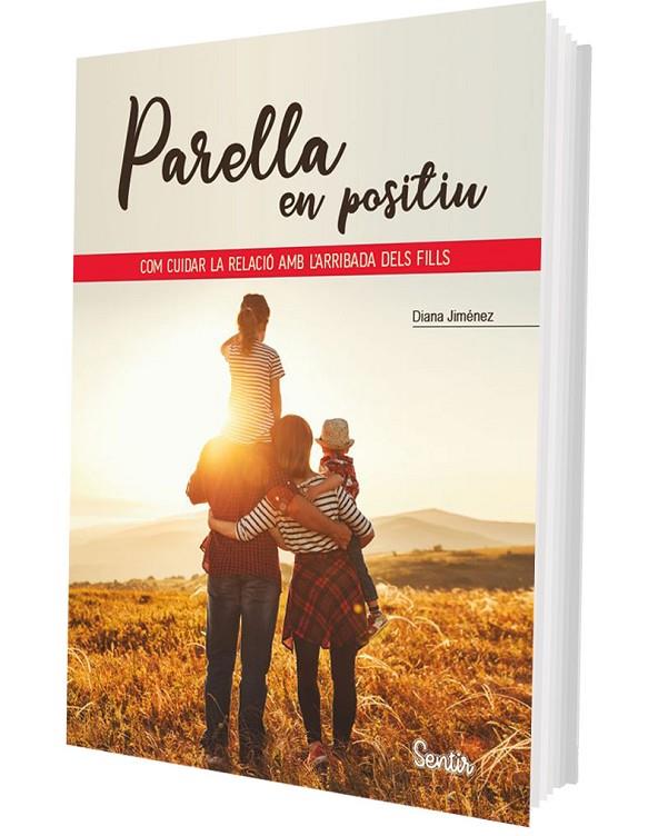 PARELLA EN POSITIU | 9788426741400 | JIMÉNEZ, DIANA | Llibreria Online de Tremp