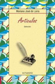 ARTICULOS (SELECCION) | 9788480637206 | LARRA, MARIANO JOSE DE